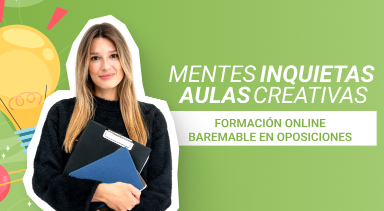 Mentes inquietas, aulas creativas